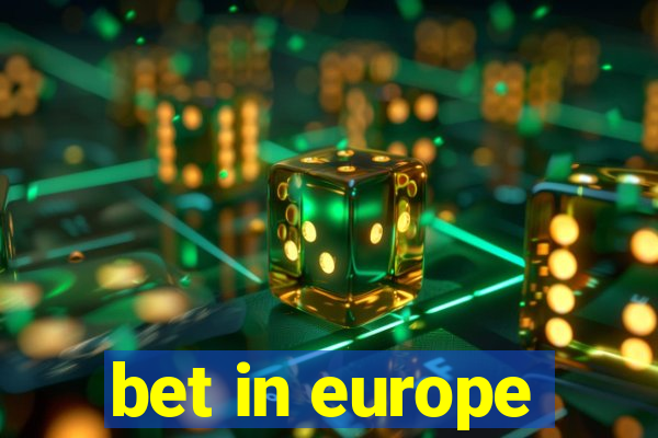 bet in europe