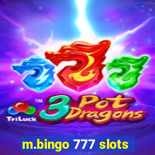 m.bingo 777 slots