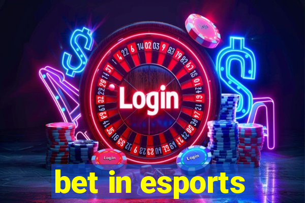 bet in esports