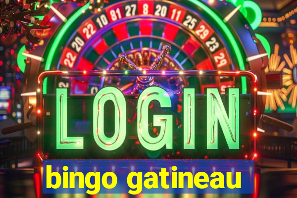 bingo gatineau