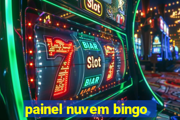 painel nuvem bingo