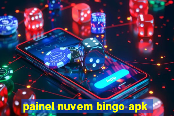 painel nuvem bingo apk