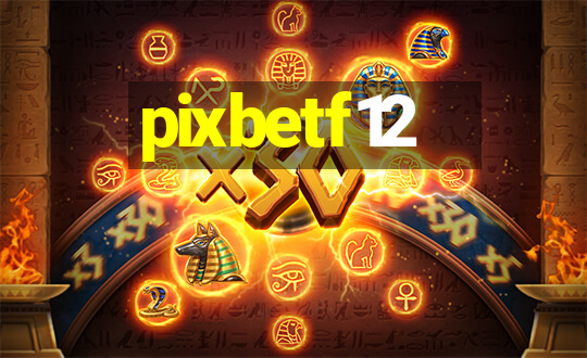 pixbetf12