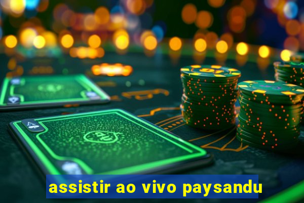 assistir ao vivo paysandu