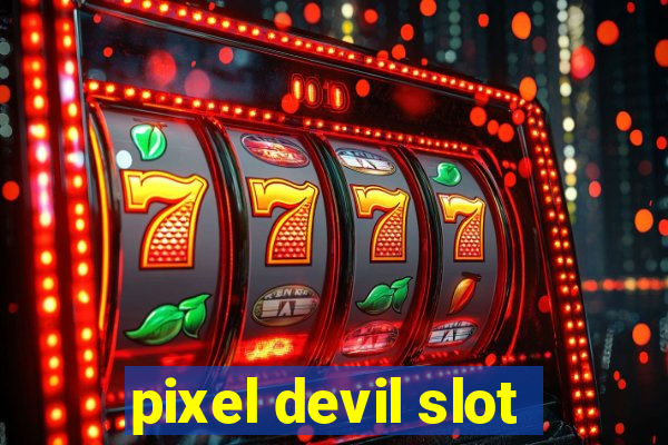 pixel devil slot