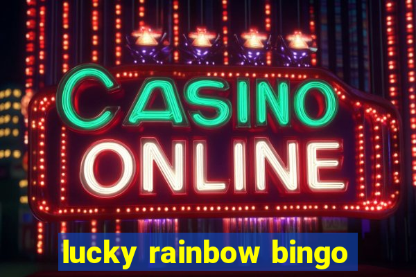 lucky rainbow bingo