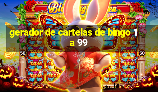 gerador de cartelas de bingo 1 a 99