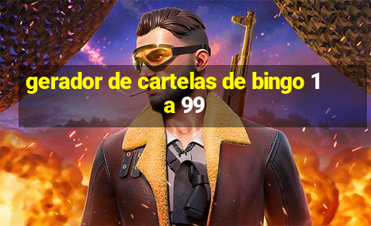 gerador de cartelas de bingo 1 a 99