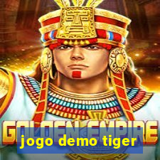 jogo demo tiger