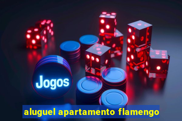 aluguel apartamento flamengo