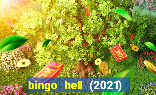 bingo hell (2021) movie wallpapers