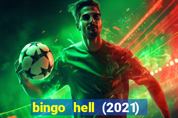 bingo hell (2021) movie wallpapers