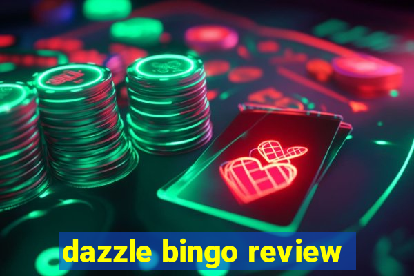 dazzle bingo review