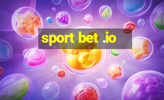 sport bet .io