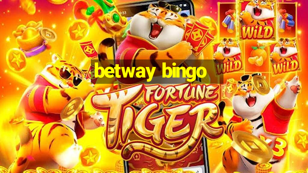 betway bingo