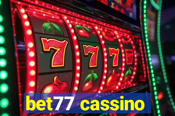 bet77 cassino