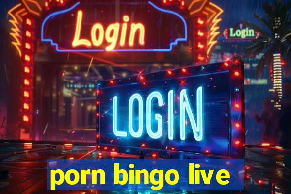 porn bingo live