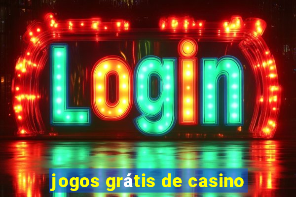 jogos grátis de casino