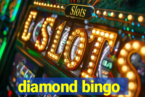 diamond bingo