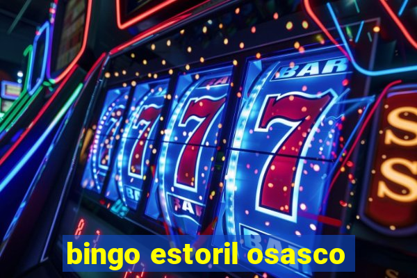 bingo estoril osasco