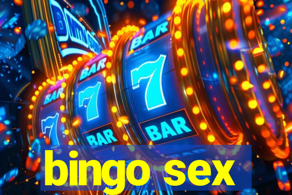 bingo sex