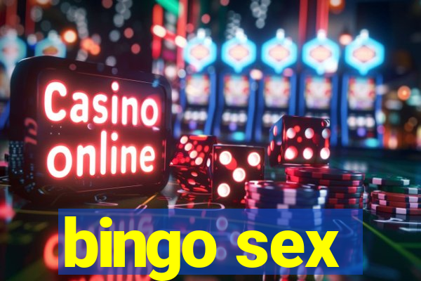 bingo sex