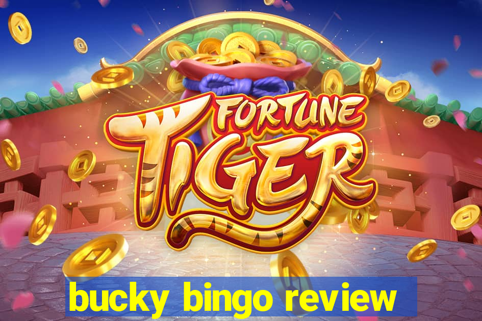 bucky bingo review