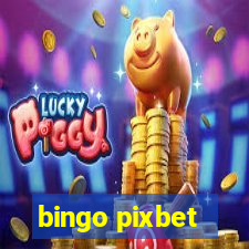 bingo pixbet