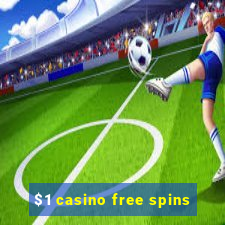 $1 casino free spins