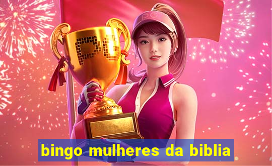 bingo mulheres da biblia