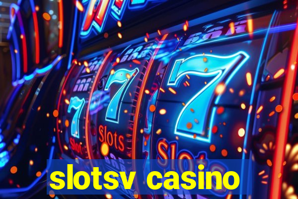 slotsv casino