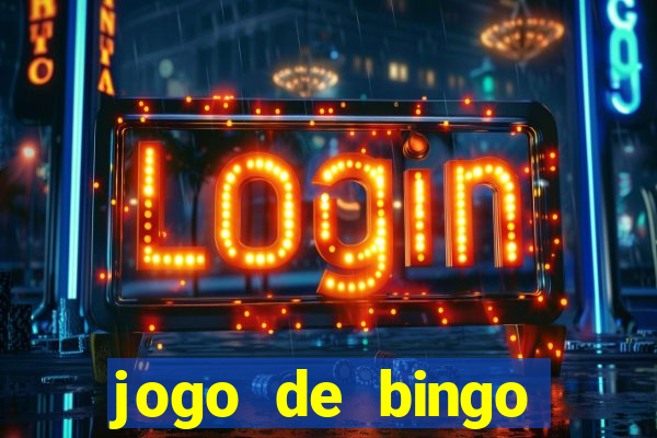 jogo de bingo online gr谩tis