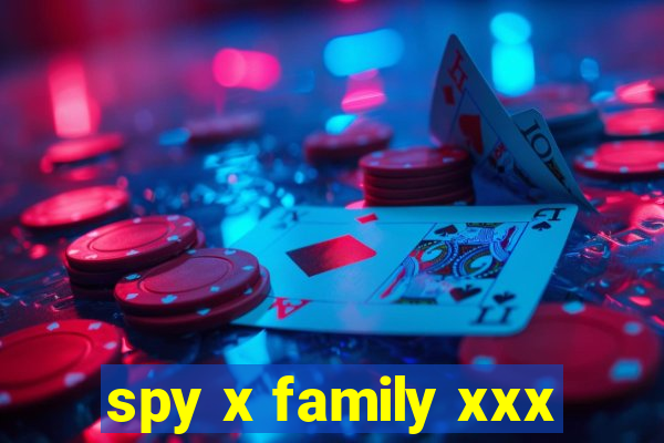 spy x family xxx