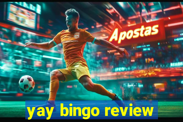 yay bingo review