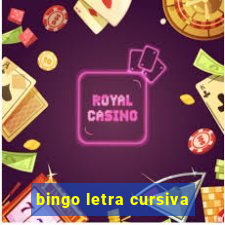 bingo letra cursiva