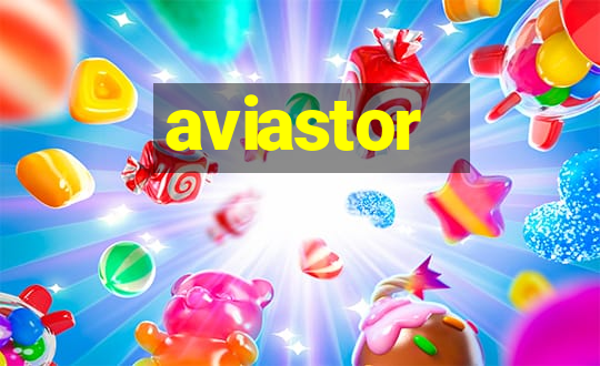 aviastor