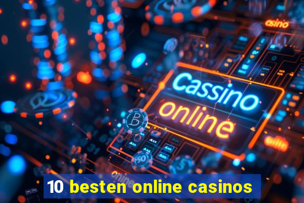 10 besten online casinos