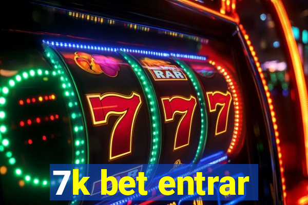 7k bet entrar