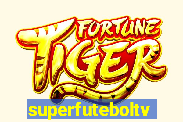 superfuteboltv