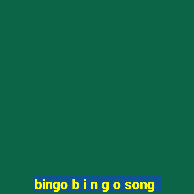 bingo b i n g o song