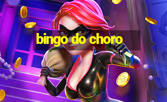 bingo do choro