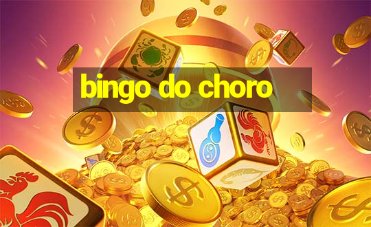 bingo do choro