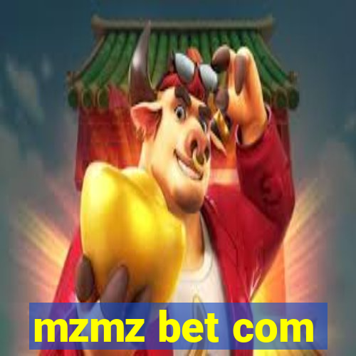 mzmz bet com