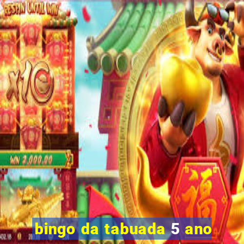 bingo da tabuada 5 ano