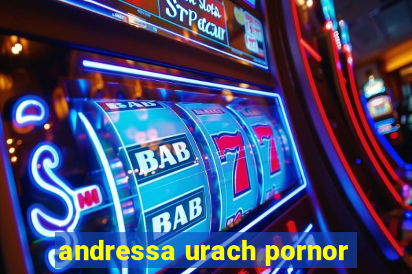 andressa urach pornor