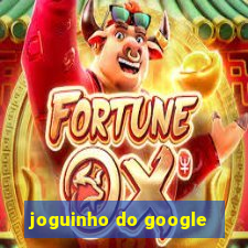 joguinho do google