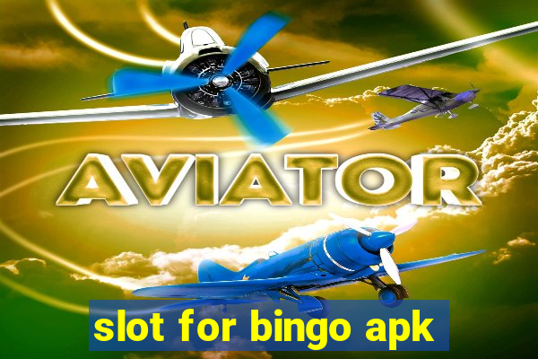 slot for bingo apk