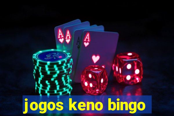 jogos keno bingo