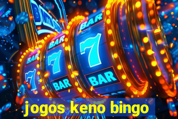 jogos keno bingo