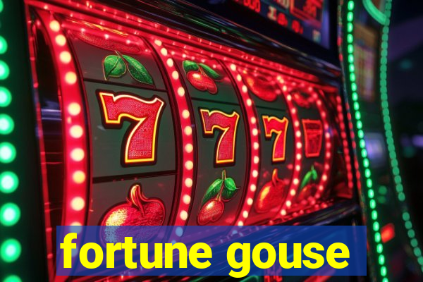 fortune gouse